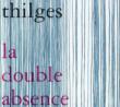La Double Absence