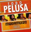 Todo Pelusa Megamixes