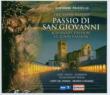Passio Di San Giovanni: Ehrhardt / L' arte Del Mondo Vocal Consort