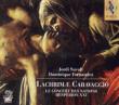 Lachrimae Caravaggio: Savall / Concert Nations Hesperion Xxi