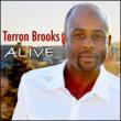 Terron Brooks: Alive