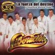 Fuerza Del Destino Y Muchos Exitos Mas: Linea Oro