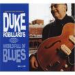World Full Of Blues