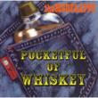 Pocket Full Of Whiskey