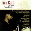 Jimi Bott Live Vol.1 -Cheap Thrills