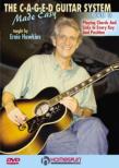 C-a-g-e-d Guitar System Made Easy: Dvd 3