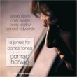 Jones For Bones Tones