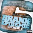 Drank Epidemic: Vol.6