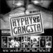 Hyphy Vs Gangsta