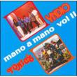 Mano A Mano: Vol.2