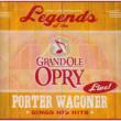 Legends Of The Grand Ole Opry: Porter Wagoner Sing