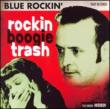 Rockin Boogie Trash
