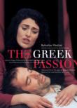 The Greek Passion: Simerda Mackerras / Brno State Po Mitchinson H.field Tomlinson