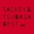 Tackey & Tsubasa Best