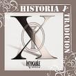 X(Diez): Historia Y Tradicion