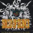 Sircle Of Silence / Suicide Candyman