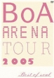 BoA ARENA TOUR 2005 BEST OF SOUL in z[ 2005.4.17