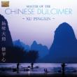 Muster Of The Chinese Dulcimer