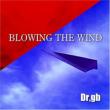 BLOWING THE WIND