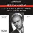 Set Svanholm Schubert, Brahms: Lieder, Wagner: Arias