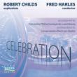 Celebration: R.childs(Euph)Esch-sur-alzette Conserbatory Band