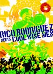 Rico Rodriguez Meets Cool Wise Men