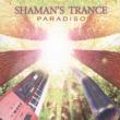 Shaman' s Paradise