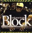 Welcome To My Block