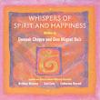 Whispers Of Spirit & Happiness