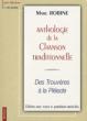 Anthologie De La Chanson Francaise : Des Trouveres