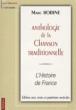 Anthologie De La Chanson Francaise: L' histoire En
