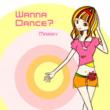 Wanna Dance ?