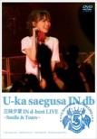 U-Ka Saegusa In D-Best Live -Smile & Tears-