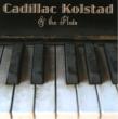 Cadillac Kolstad & The Flats