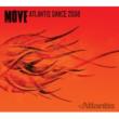 Move Atlantis Dance 2008