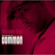 This Is Me Then: The Best Of Common