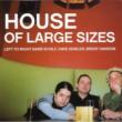 House Of Large Sizes