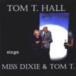 Tom T Hall Sings Miss Dixie & Tom T Hall