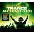 Trance Anthems: 2008