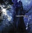 Legend Of The Blood