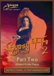 Gypsy Fire Part 2: Gitano / Arabe Dance