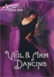 Veil And Arm Dancing
