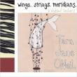 Wings.strings.meridians