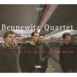 Janacek: String Quartet No.1, No.2, Bartok: String Quartet No.4: Bennewitz Quartet