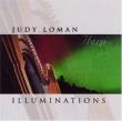 Judy Loman: Illuminations