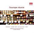 L' europe Reunie: Ribeiro / Collegium Musicum Den Haag