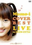 Momo-i COVER BEST LIVE in CLUB CITTA'