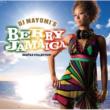 Dj Mayumi' s Berry Jamaica: Reggae Collection