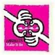 Make It So: Feat.michael Johnson