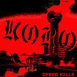 Speed Kills+